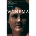 Wynema: A Child of the Forest