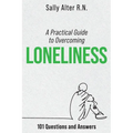 A Practical Guide to Overcoming Loneliness