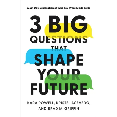 3 Big Questions That Shape Your Future