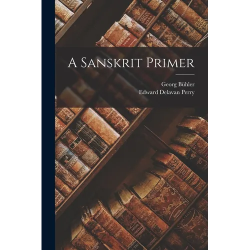 A Sanskrit Primer