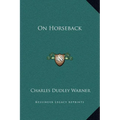 On Horseback