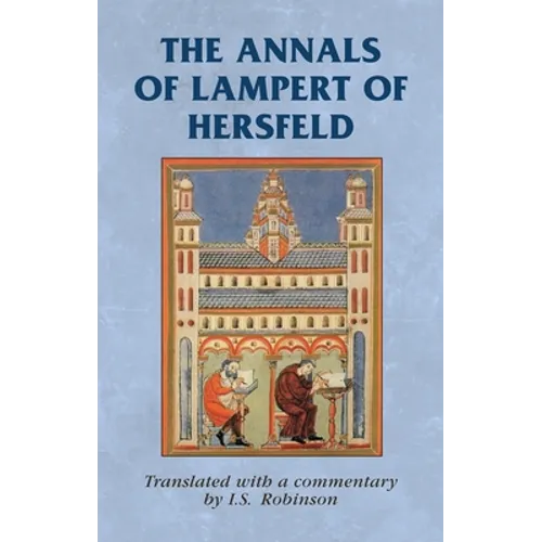 The Annals of Lampert of Hersfeld