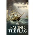 Facing the Flag: Pirate Adventure