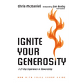 Ignite Your Generosity: A 21-Day Experience in Stewardship