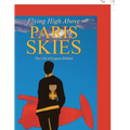 Flying High Above Paris Skies: The Life of Eugene Bullard
