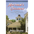 Matthew"s Children: A Sequel to Tipton's Sugar Cove-Matthew