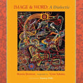Image & Word: A Dialectic