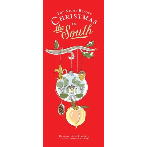 The Night Before Christmas in the South