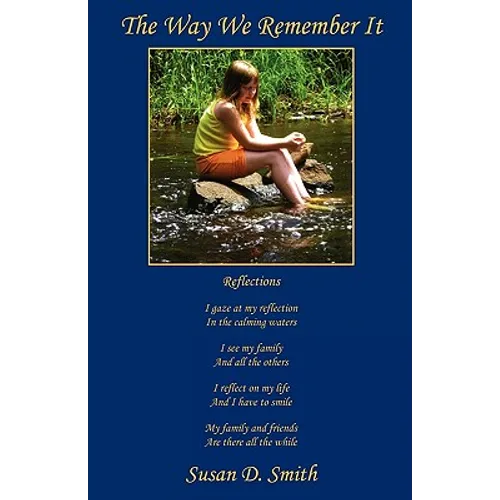 The Way We Remember It