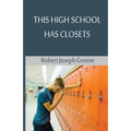 This High School Has Closets