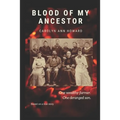 Blood of My Ancestor