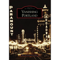 Vanishing Portland
