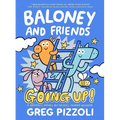 Baloney and Friends: Going Up!