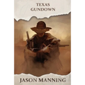 Texas Gundown