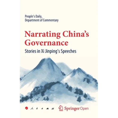 Narrating China's Governance: Stories in XI Jinping's Speeches