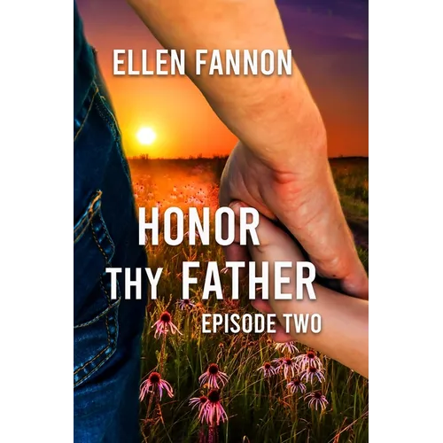 Honor Thy Father, Volume 2