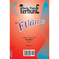 The Fugitive / Forty Ali Babas and a Thief