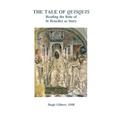 The Tale of Quisquis: Reading the Rule of St Benedict as Story