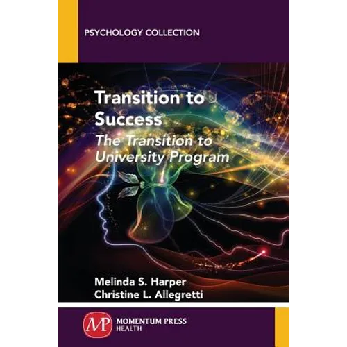 Transition to Success: The Transition to University Program