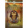 Tutankhamen Speaks