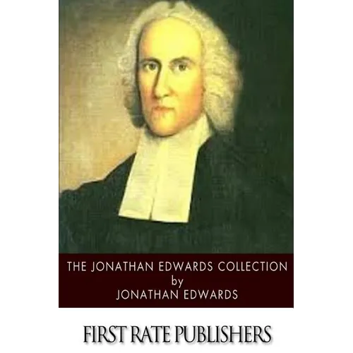 The Jonathan Edwards Collection