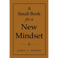 A Small Book for a New Mindset