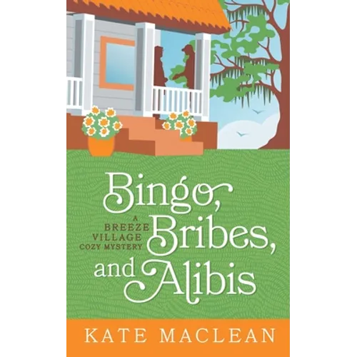 Bingo, Bribes, and Alibis