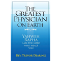 The Greatest Physician on Earth