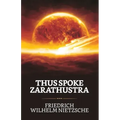 Thus Spoke Zarathustra