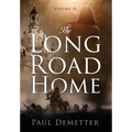 The Long Road Home: Volume II