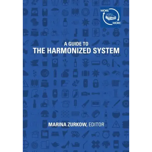 More&More (A Guide to the Harmonized System)