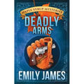 Deadly Arms