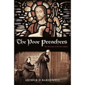 The Poor Preachers: The Adventures of the First Lollards