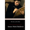 The Story of the Mind