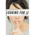 Looking for JJ