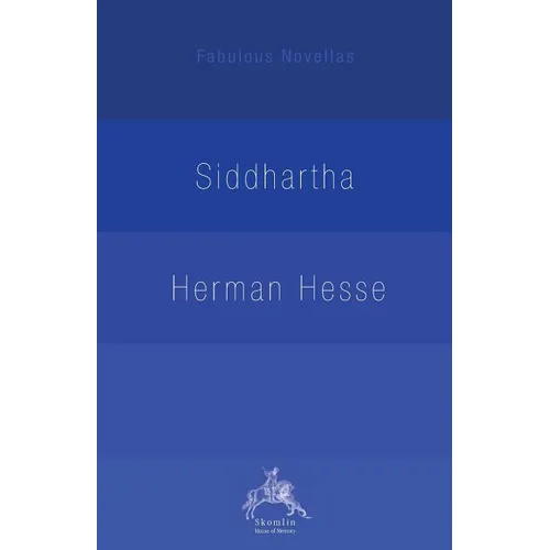 Siddhartha: An Indian Tale