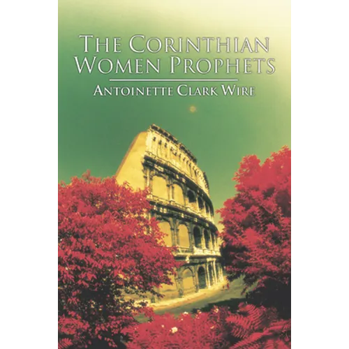 The Corinthian Women Prophets