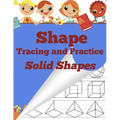 Shape Tracing and Practice: Solid Shapes