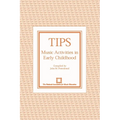 Tips: Music Activities in Early Childhood