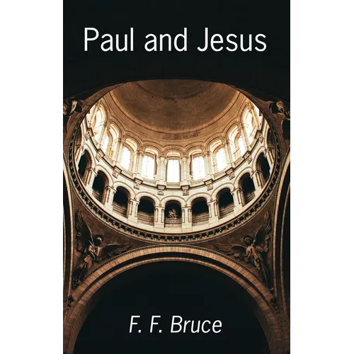 Paul and Jesus