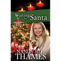 Waiting For Santa: A Jillian Bradley Mystery