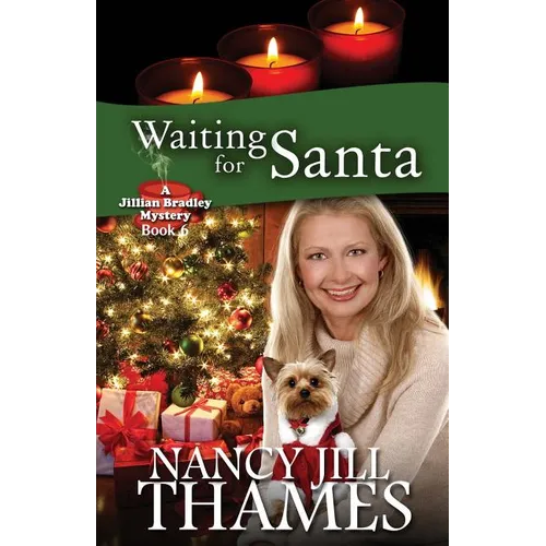 Waiting For Santa: A Jillian Bradley Mystery