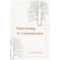 Plant Sensing and Communication