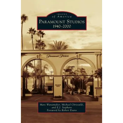 Paramount Studios: 1940-2000