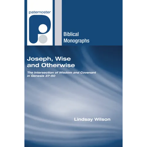 Joseph, Wise and Otherwise