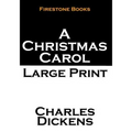 A Christmas Carol: Large Print
