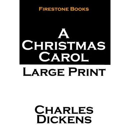 A Christmas Carol: Large Print