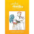 Cocky Doodles: An Adult Coloring Book