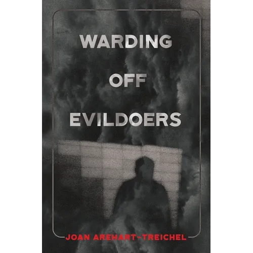 Warding Off Evildoers