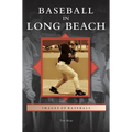 Baseball in Long Beach